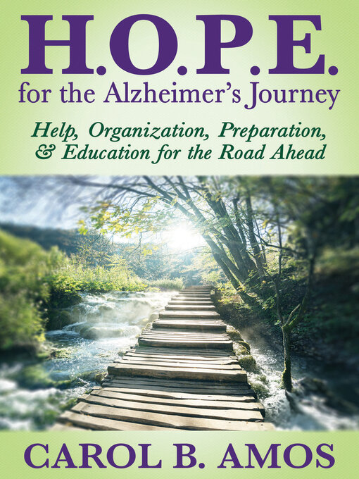 Title details for H.O.P.E. for the Alzheimer's Journey by Carol B. Amos - Available